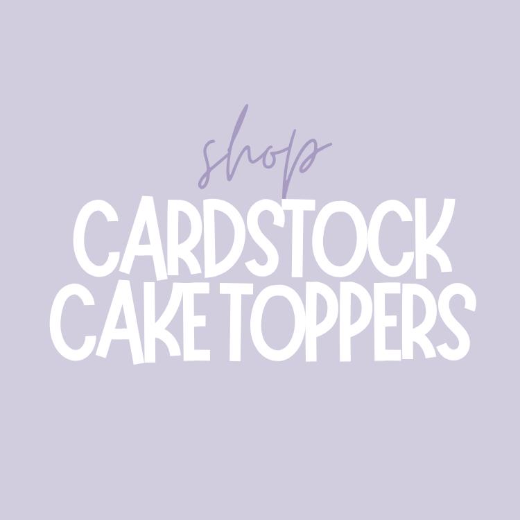 Cake Toppers